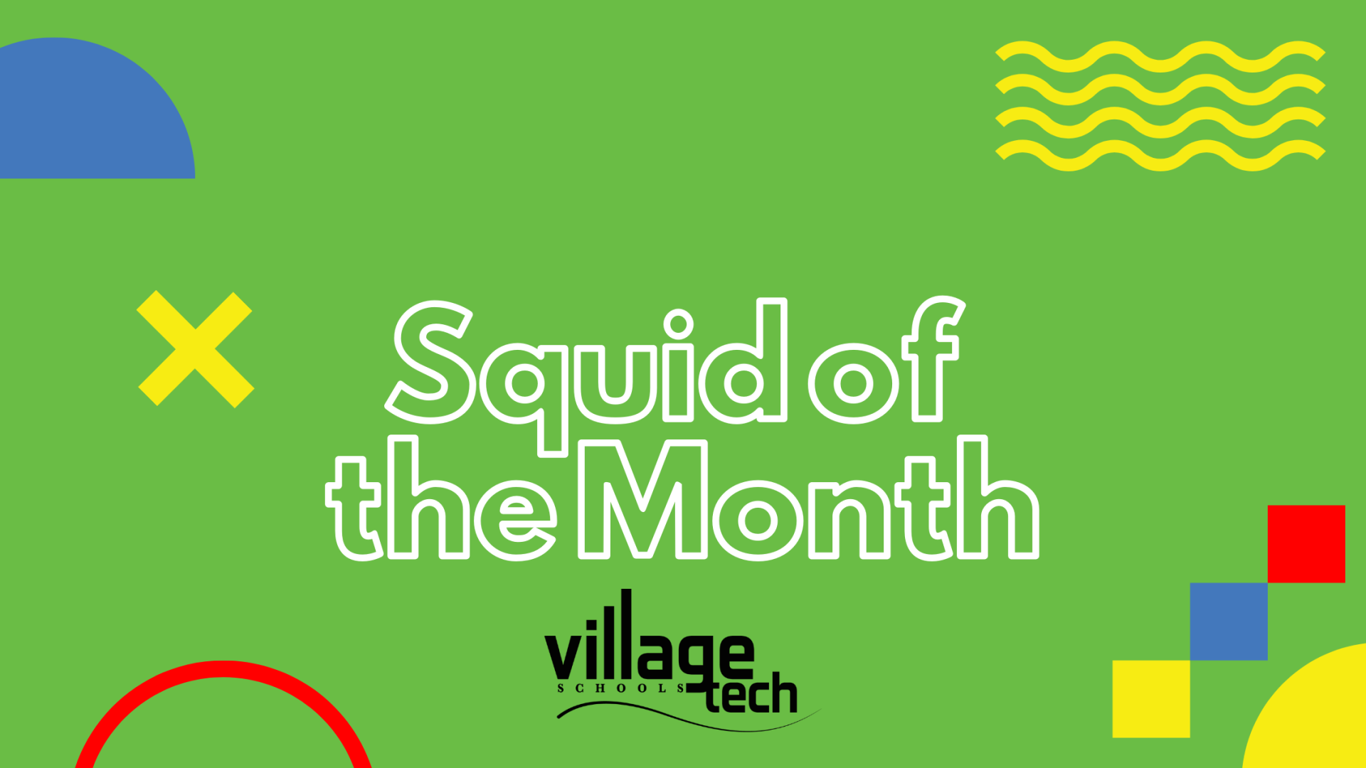 May Squid of the Month!