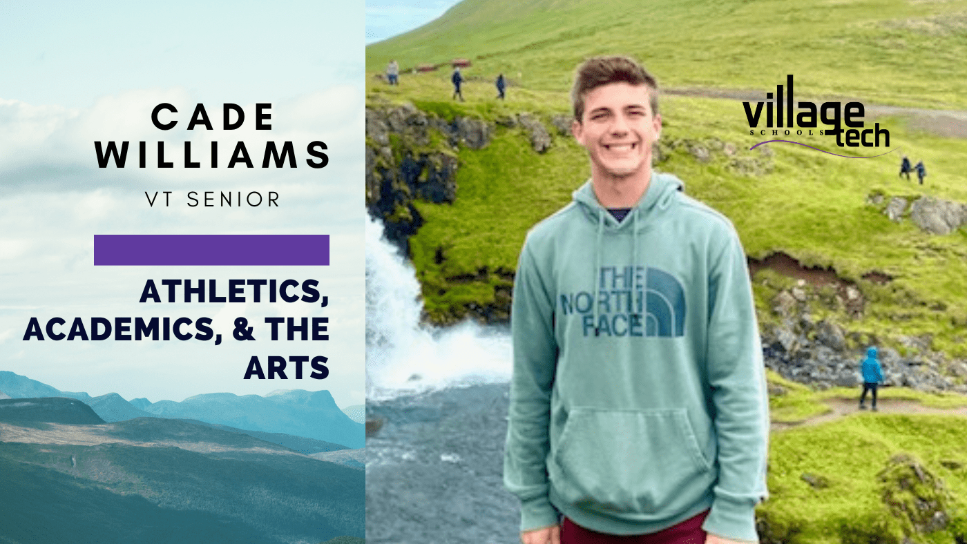 Cade Williams – Athletics, Academics, & the Arts